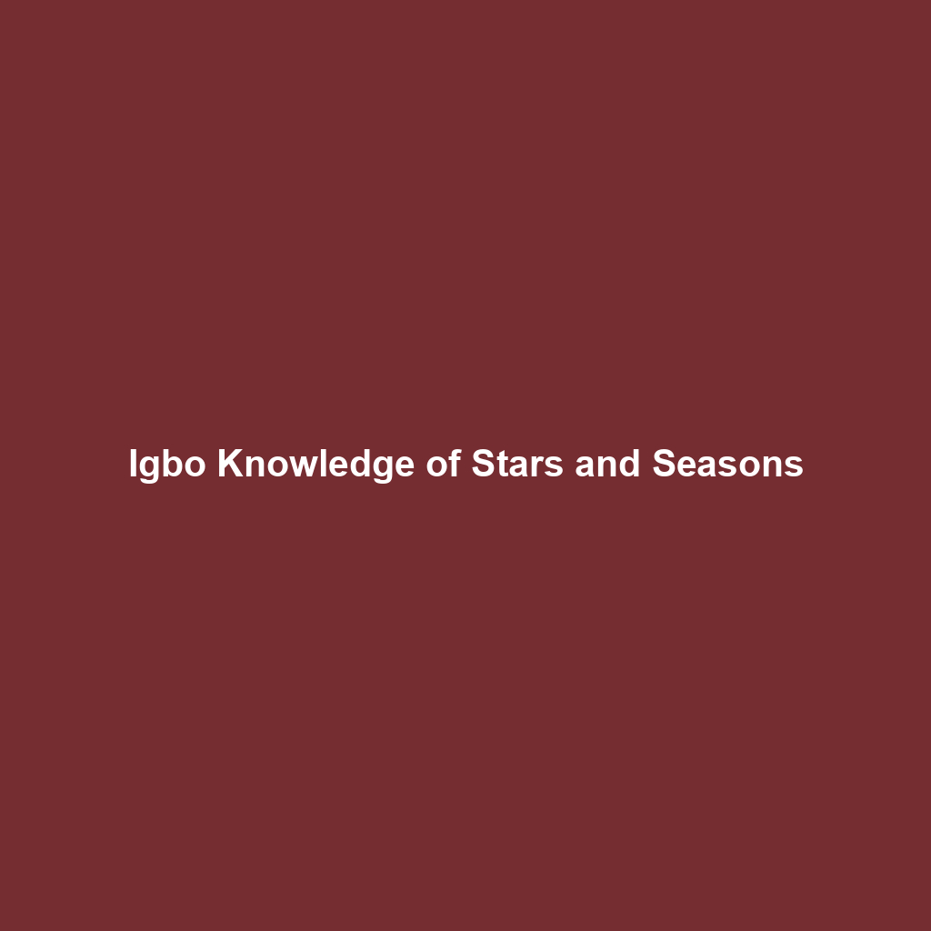 Igbo Knowledge of Stars and Seasons