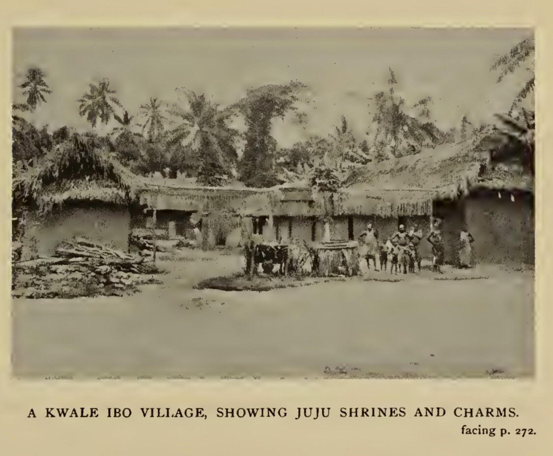 "A Kwale Ibo village, showing juju shrines and charms" Photo from [Tribes of the Niger Delta - P. Amaury Talbot], 1910. 